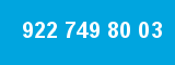 922 749 80 03 922 749 80 03